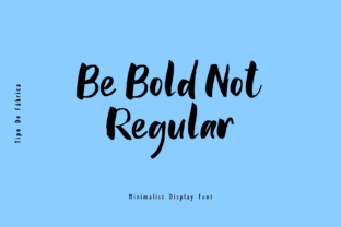 Be Bold Not Regular: A Modern Font for Standout Design