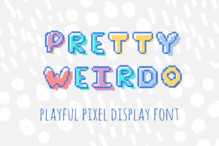 Embrace the Playful Vibe: Discover the Pretty Weirdo Font