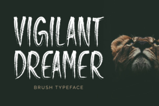 Vigilant Dreamer: A Versatile Brush Font for Creative Designers